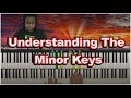 #46: Understanding The Minor Keys