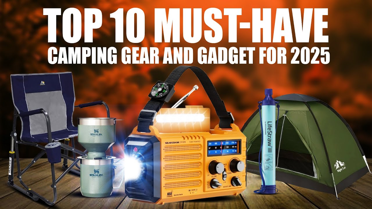 top-10-must-have-affordable-camping-gear-and-gadget-for-2025-youtube