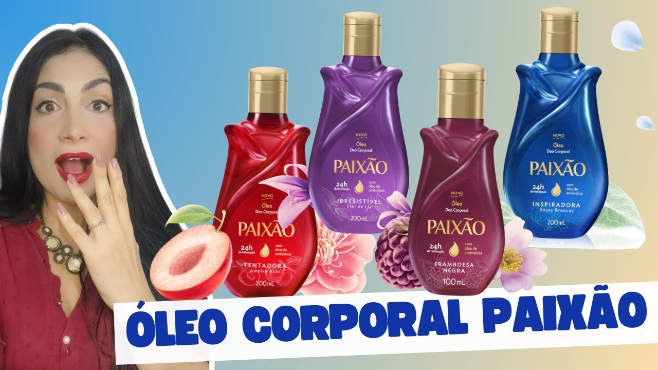 Os melhores ÓLEOS CORPORAIS PAIXÃO- Transforme Seu Autocuidado.