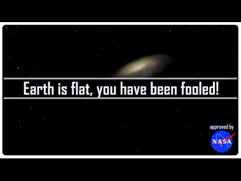 Earth is flat, you have been fooled! (v2)