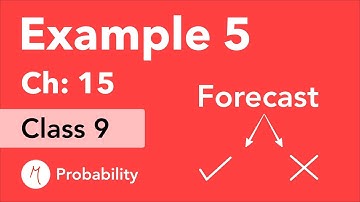 Example 5 Chapter 15 Class 9 | Probability | NCERT Maths