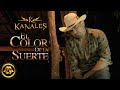 Kanales  el color de la suerte oficial