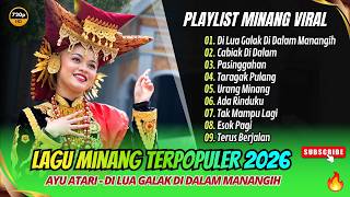 Ayu Atari - DI LUA GALAK DI DALAM MANANGIH - CABIAK DI DALAM - PASINGGAHAN | LAGU MINANG REMIX VIRAL