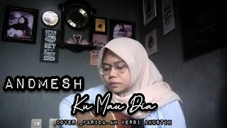 Biarkan ku menjaganya sampai berkerut dan putih rambutnya (Cover @_farida.am) Akustik