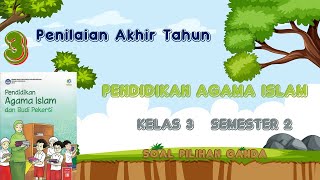 Latihan soal pat pas pai pendidikan agama islam untuk kelas 3 semester
2. ph online / penilaian online. 3.latihan siswa...