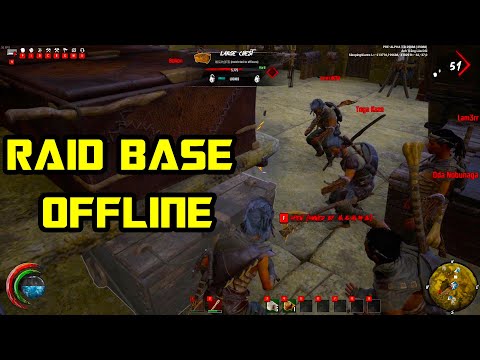 OFFLINE Raid Base (Last Oasis #1)