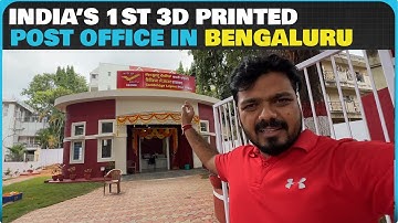 India’s first 3D printed Post Office in Bengaluru | Every Indian would be proud of it