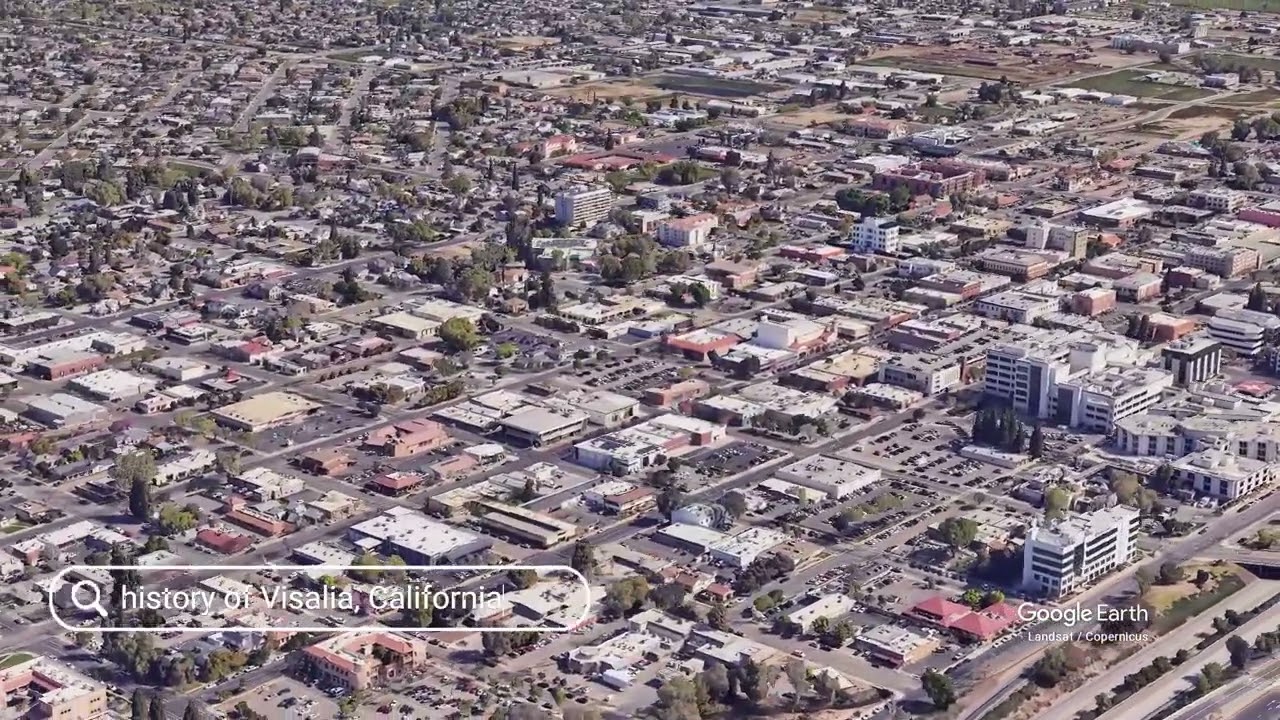 История Визалии, Калифорния