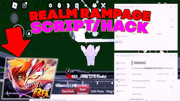 Realm Rampage Script Hack / GUI | Auto Farm, Kill Aura, Skills, Anti Ragdoll | Pc/Mobile