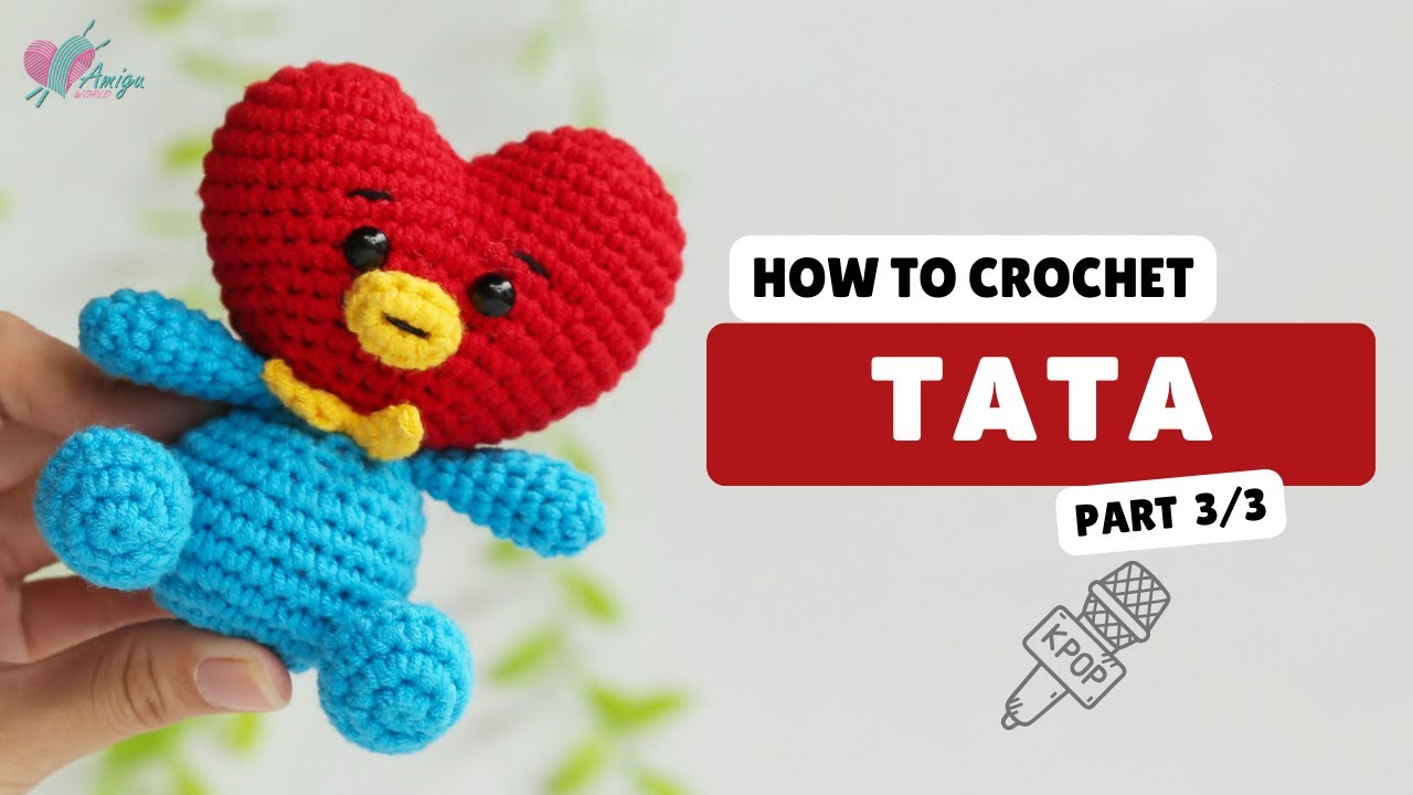 #470 | BT21 - Tata Amigurumi (3/3) | Crochet Amigurumi | Beginner Tutorial |@AmiguWorldOfficial