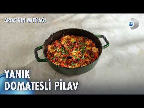Yanık Domatesli Pilav Nasıl Yapılır? | Arda'nın Mutfağı 293. Bölüm