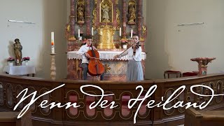 Wenn der Heiland | Die Hipke Family chords