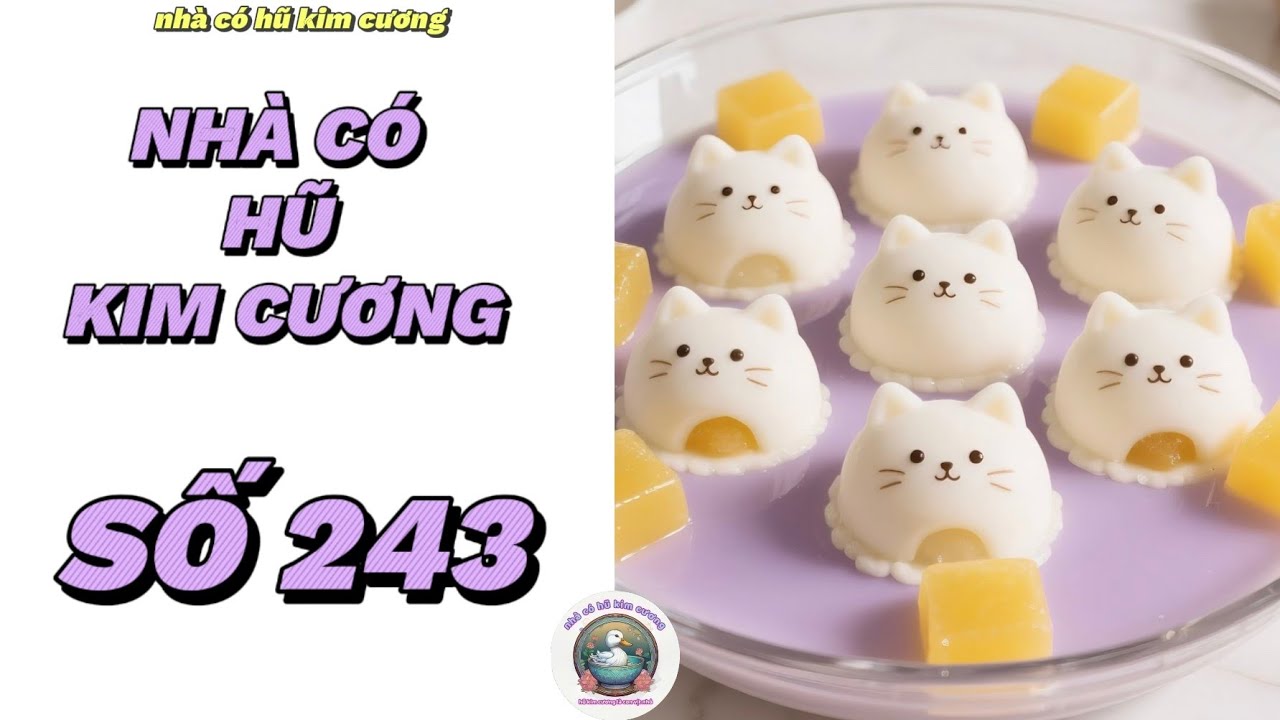 [Truyện audio] [FULL] NHÀ CÓ HŨ KIM CƯƠNG SỐ 243 ||  Nhà có hũ kim cương  ~ KÊNH CHÍNH CHỦ ~