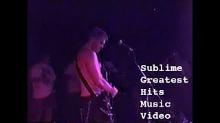 Sublime Greatest Hits Music Video