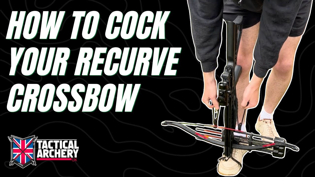 How To Cock & Shoot A Recurve Crossbow - Tactical Archery UK - YouTube
