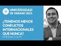 ¿Tenemos menos conflictos internacionales que nunca? - Enrique Couto (VisualPolitik)