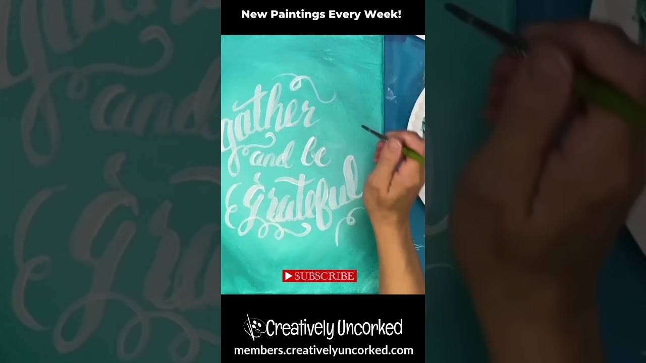Lettering Gather and be Grateful easy acrylic painting tutorial for beginners 