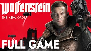 Wolfenstein: The New Order - FULL GAME walkthrough | Longplay