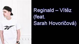 Reginald - Vítěz feat. Sarah Hovoričová TEXT