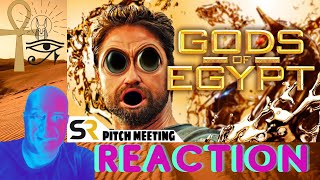 Could this movie might be badass ?? GODS OF EGYPT PITCH MEETING reaction