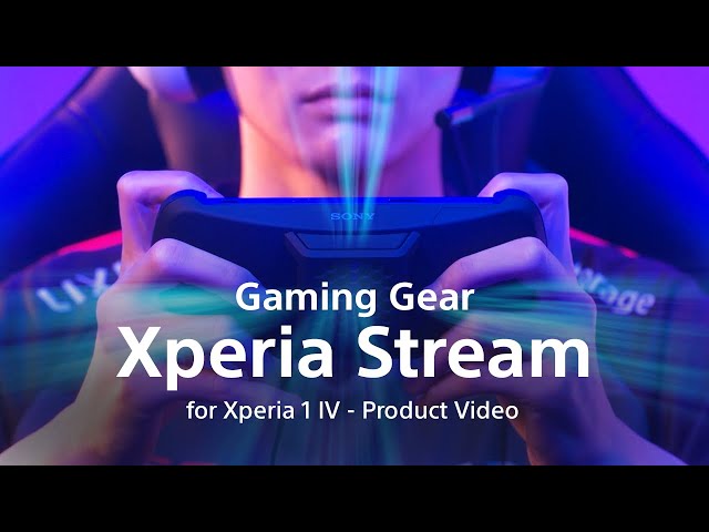 Gaming Gear Xperia Stream for Xperia 1 lV - Product Video