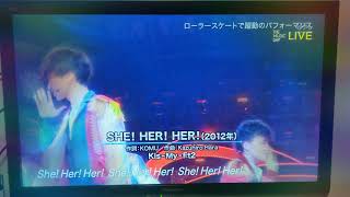 【THE MUSIC DAY】Kis-My-Ft2  SHE! HER! HER! & L.O.V.E