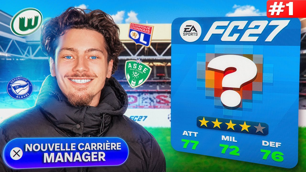 ON DÉCOUVRE LA CARRIÈRE MANAGER SUR FC27 ! 🔥⚽️