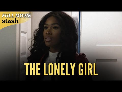 The Lonely Girl | Melodrama | Full Movie | Black Cinema