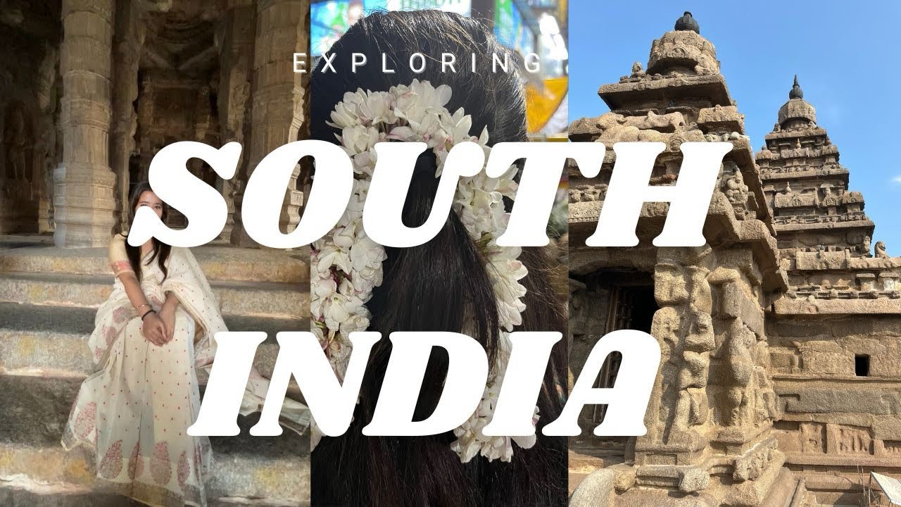 SOUTH INDIA VLOG 
