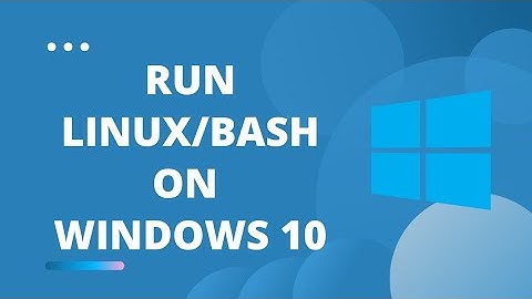 How to Run Linux/Bash on Windows 10 | Windows 10 Bash & Linux Subsystem Setup