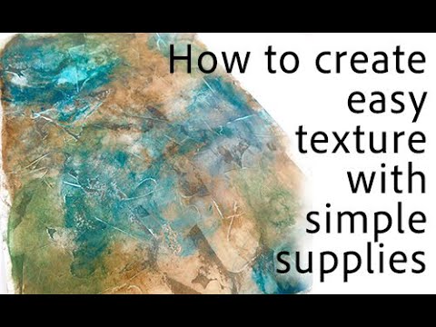 Texture Tutorials How to create EASY Texture 10 26 25 #mixedmediatechniques #mixedmedia ...
