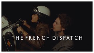 The French Dispatch - Best Scenes in Minutes