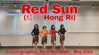 FLOW | Red Sun (紅日  Hong Ri) | LINE DANCE | Phrased Improver | Heru Tian