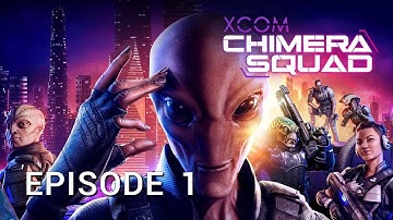 Getting One-shot in the Tutorial [XCOM: Chimera Squad - Episode 1]