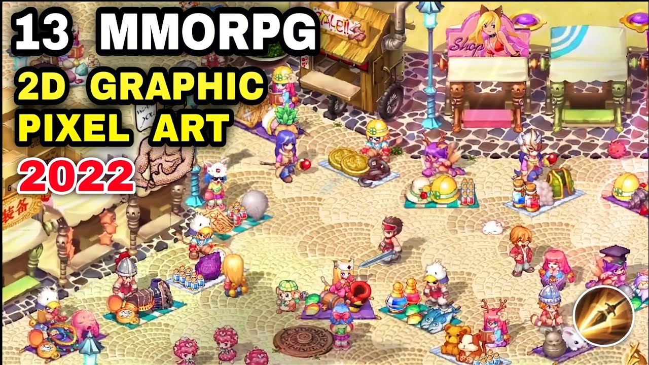 Top 13 Best 2D MMORPG Pixel Art Open World 2022 for Android iOS Best Pixel Android - YouTube