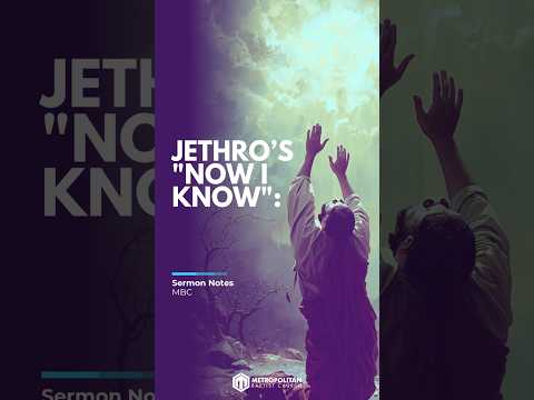 Jethro’s "Now I Know": The Power of Absolute Biblical Certainty #BibleStudy #Exodus