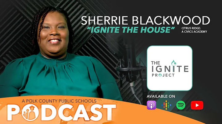 The Ignite Project | Ignite the House with Sherrie Blackwood | Episode 202