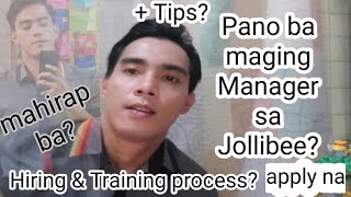 How to become a Manager in Jollibee? I Hiring and Training process experienced !