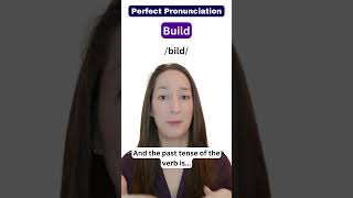 Build, Built And Building - Pronunciation