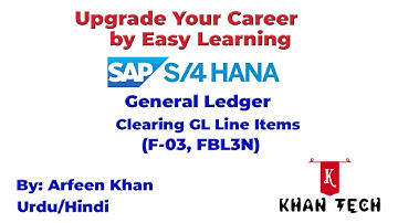 How to perform SAP-GL: Clearing GL Line Items (F-03) (Urdu/Hindi)