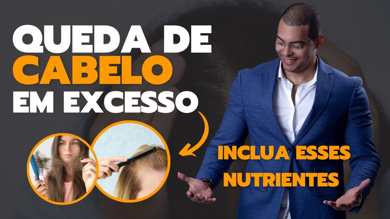 Inclua esses nutrientes e PARE A QUEDA DE CABELO em excesso!