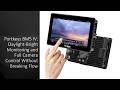 Portkeys BM5 IV: Daylight-Bright Monitoring and Full Camera Control Without Breaking Flow