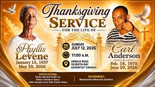 Thanksgiving Service for Phyllis Levene & Carl Anderson