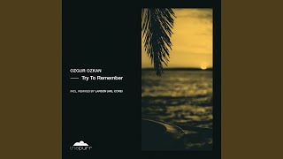 Try to Remember (Corei Remix)