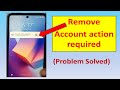 How to Remove Account Action Required Notification From Your Mobile