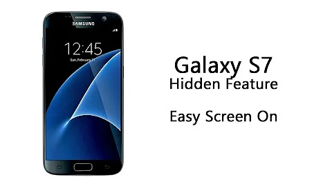 Galaxy S7 Hidden Feature | Easy Screen On