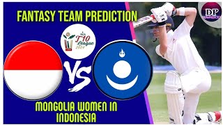 INAW VS MGLW || INAW VS MGLW DREAM11 PREDICTION || MONGOLIA WOMEN IN INDONESIA