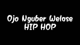 NDX A.K.A Ojo Nguber Welase