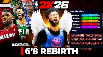 BEST GAME BREAKING REBIRTH BUILD in NBA 2K26! *NEW* 6