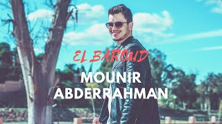 Mounir ABDERRAHMAN - EL BAROUD البارود [ANACHID MARIAGE ALGERIEN]